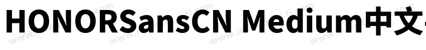 HONORSansCN Medium中文字体转换
